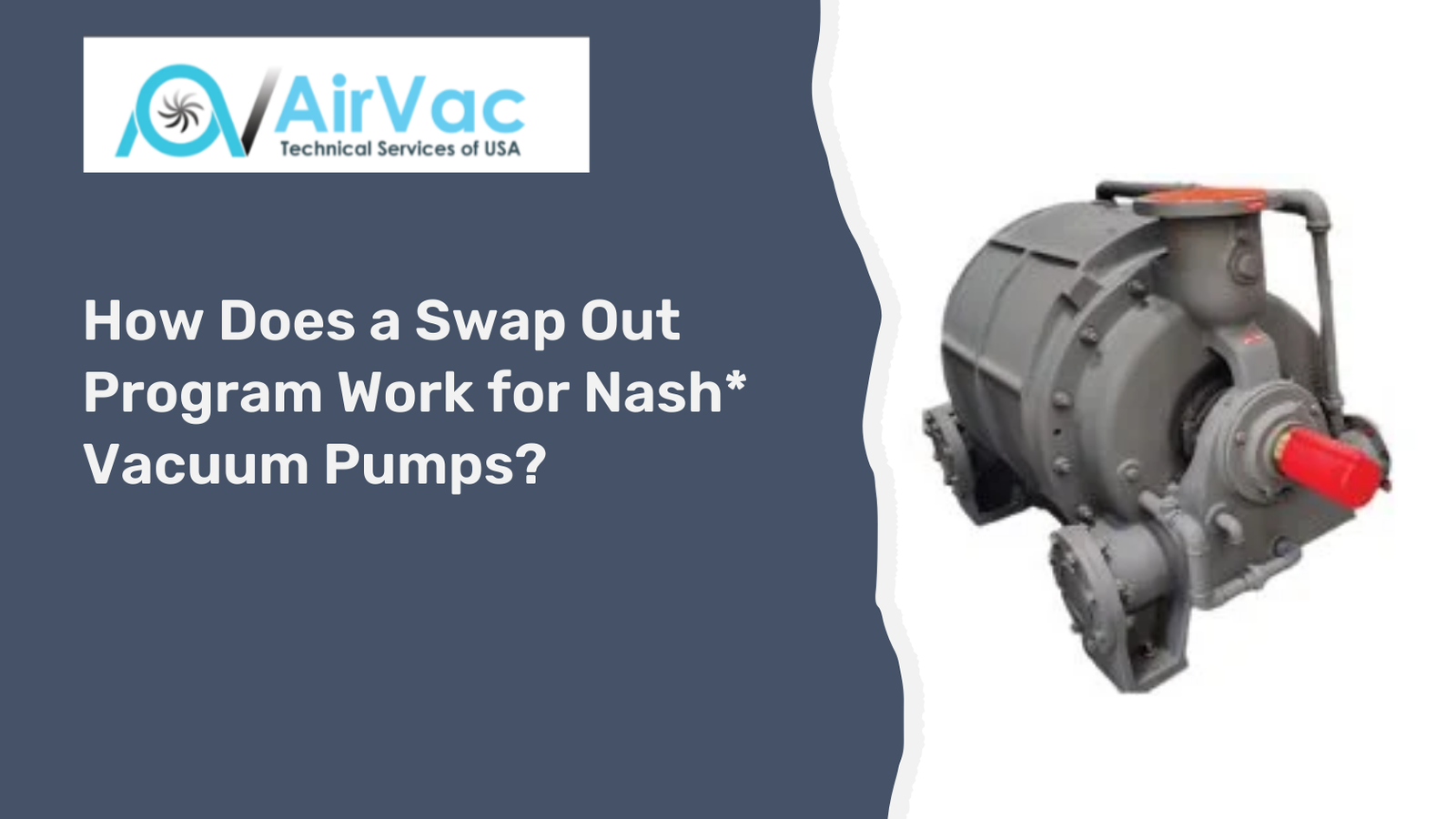 Swap Out Program for Nash Vacuum Pumps