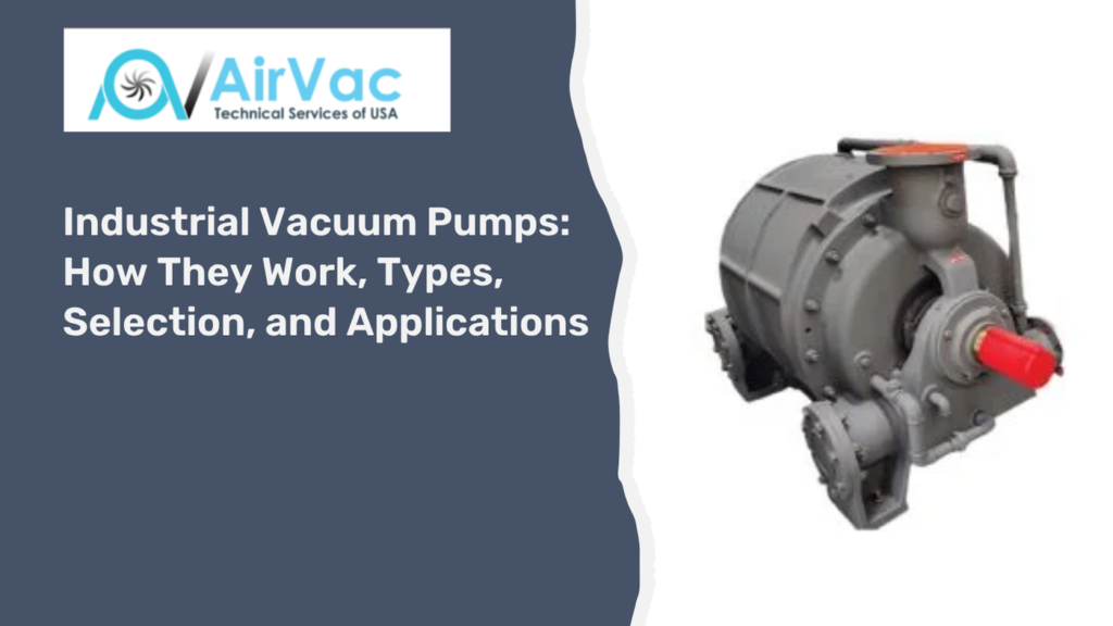Industrial Vacuum Pumps