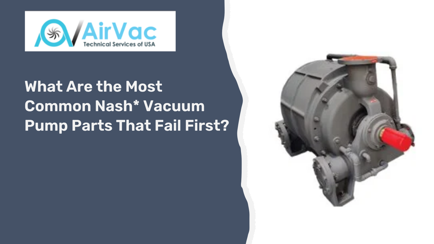 Nash Vacuum Pump Parts